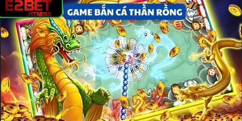 Đôi nét về game bắn cá thần rồng 