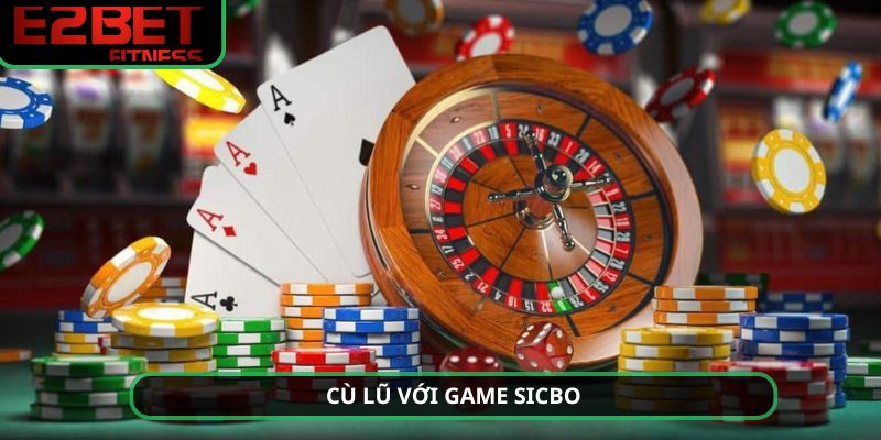 Cù lũ là gì tại game Sicbo