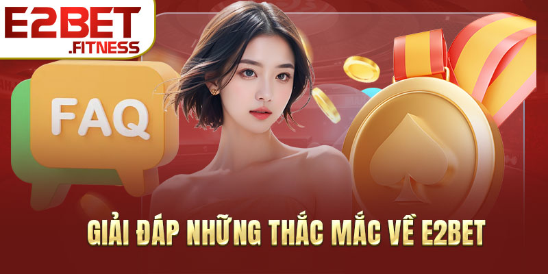 Một số câu hỏi thường gặp về cổng cược